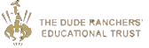 The Dude Ranchers' Educational Trust